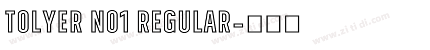 Tolyer No1 Regular字体转换